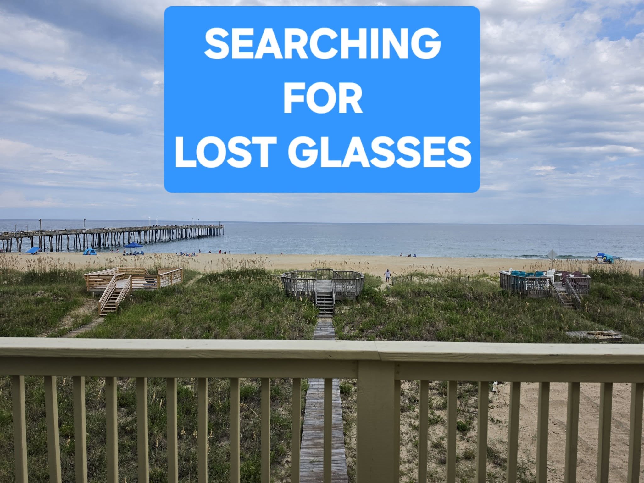 Lost Glasses in Nags Head